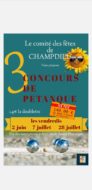 3 concours de pétanque - Comité des fêtes : 2/06 , 7/07 et 28/07