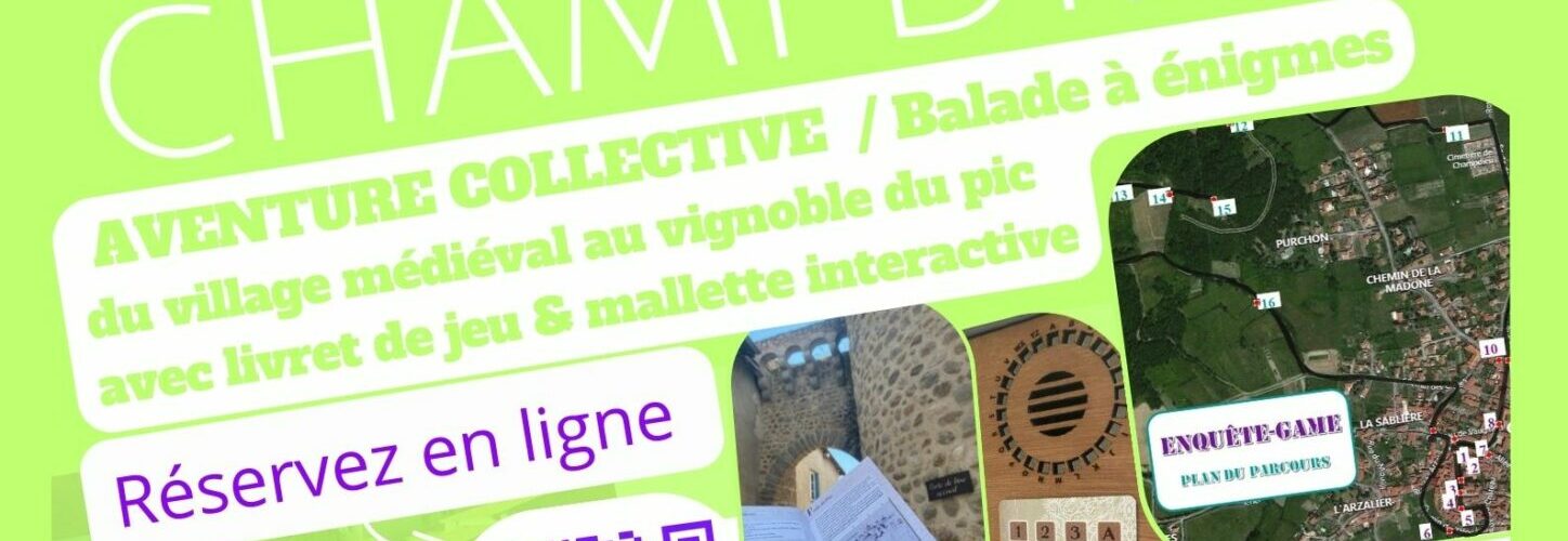 Enquête Game Champdieu